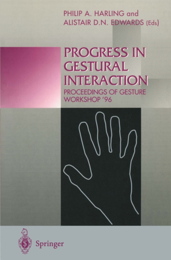 Progress in Gestural Interaction (e-bog) af -