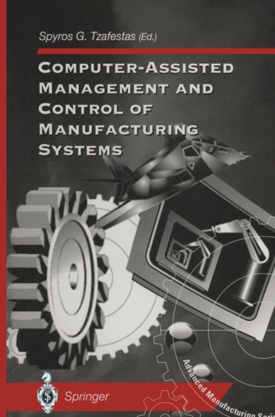 Computer-Assisted Management and Control of Manufacturing Systems (e-bog) af -