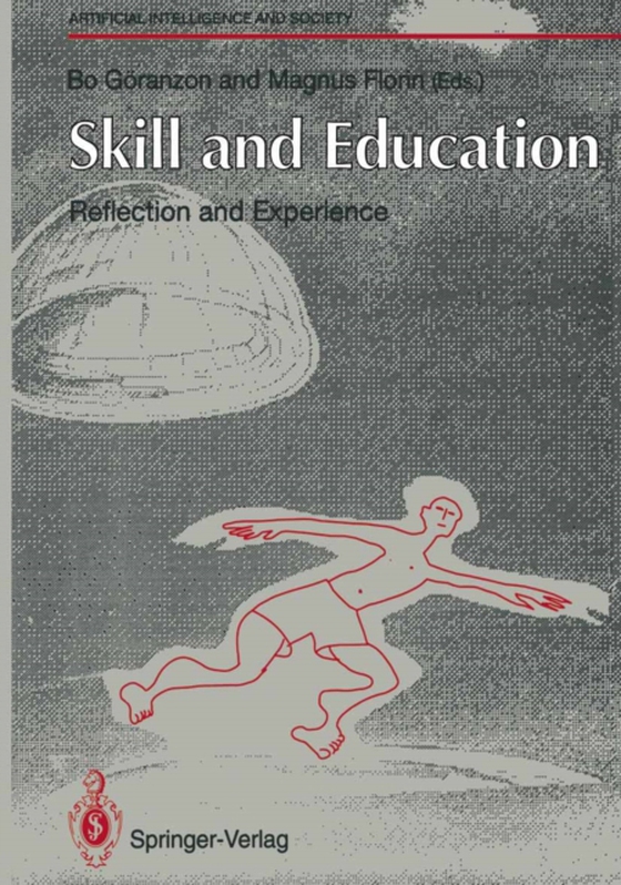 Skill and Education: Reflection and Experience (e-bog) af -