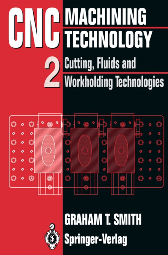 CNC Machining Technology (e-bog) af Smith, Graham T.