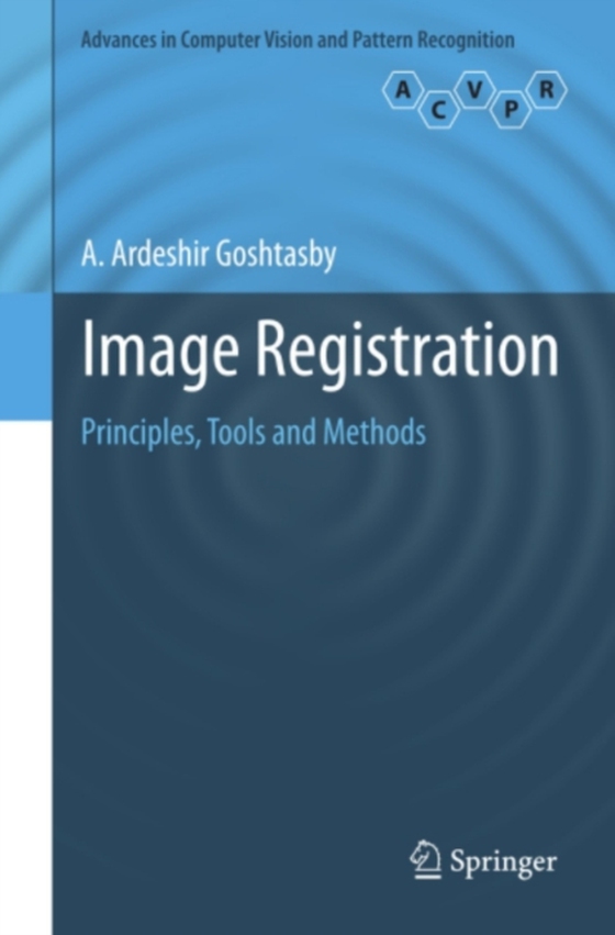 Image Registration (e-bog) af Goshtasby, A. Ardeshir