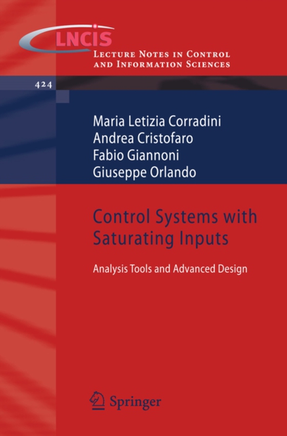 Control Systems with Saturating Inputs (e-bog) af Orlando, Giuseppe