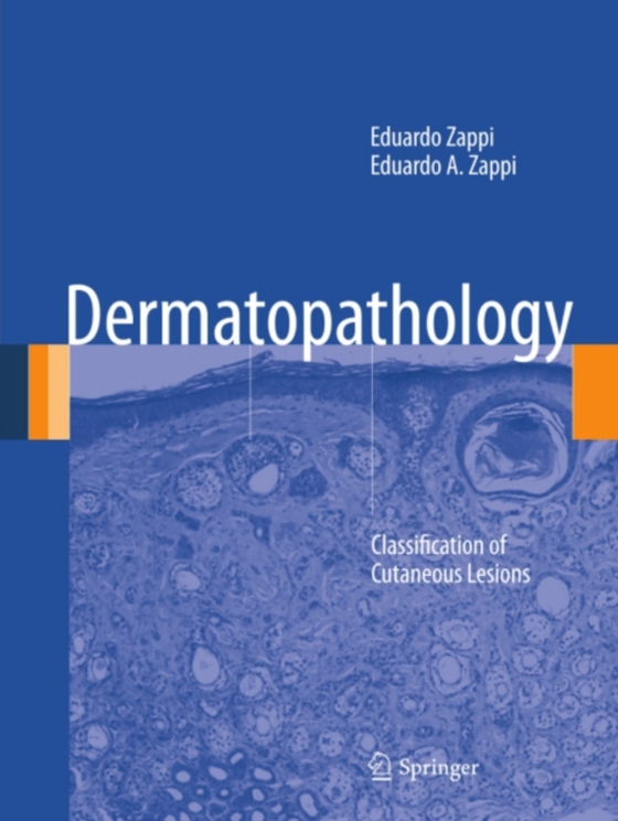 Dermatopathology (e-bog) af Zappi, Eduardo A.