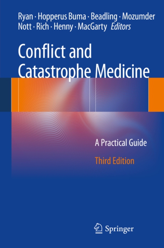 Conflict and Catastrophe Medicine (e-bog) af -