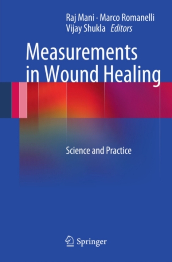 Measurements in Wound Healing (e-bog) af -