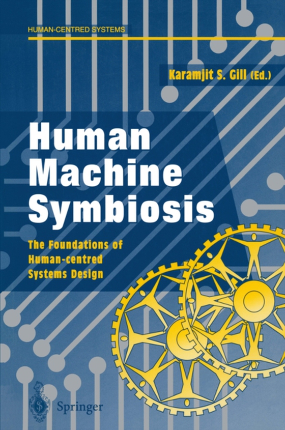 Human Machine Symbiosis