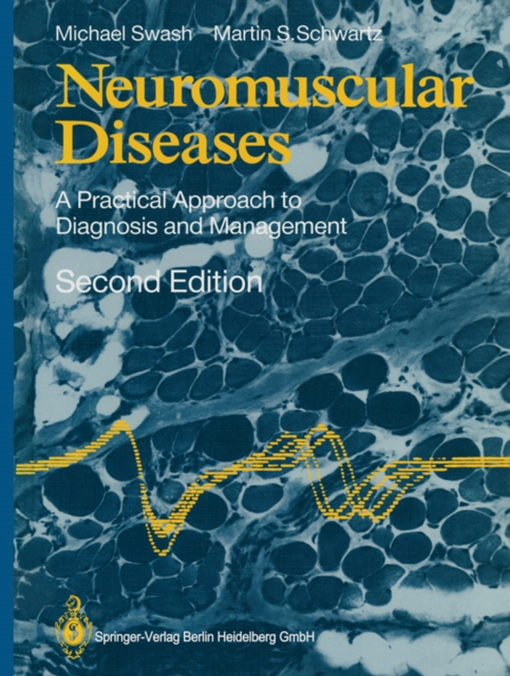 Neuromuscular Diseases (e-bog) af Schwartz, Martin S.