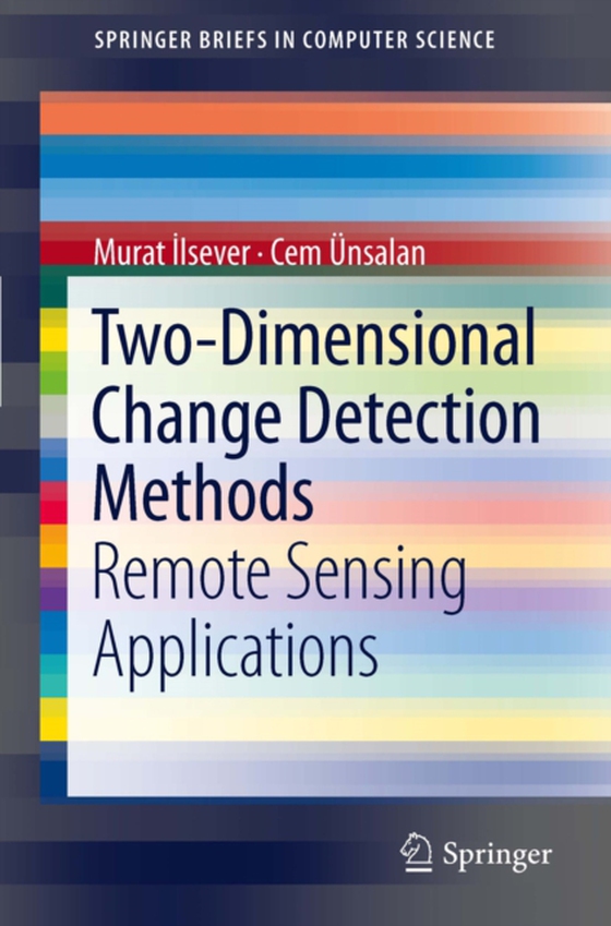 Two-Dimensional Change Detection Methods