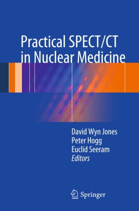 Practical SPECT/CT in Nuclear Medicine (e-bog) af -