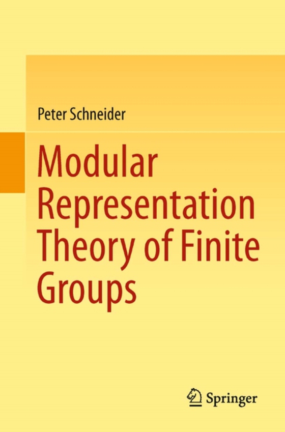 Modular Representation Theory of Finite Groups (e-bog) af Schneider, Peter