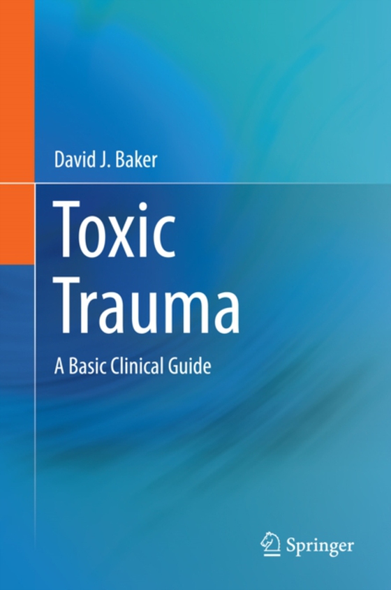 Toxic Trauma