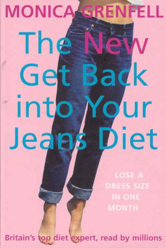 New Get Back Into Your Jeans Diet (e-bog) af Grenfell, Monica