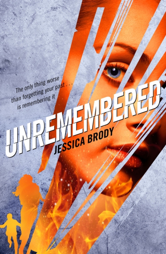 Unremembered (e-bog) af Brody, Jessica