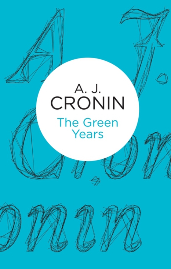 Green Years (e-bog) af Cronin, A. J.