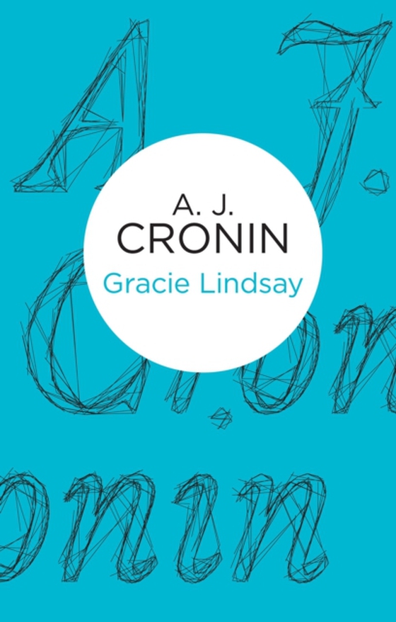 Gracie Lindsay (e-bog) af Cronin, A. J.