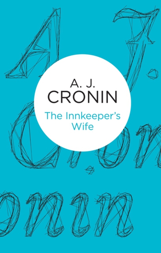 Innkeeper's Wife (e-bog) af Cronin, A. J.