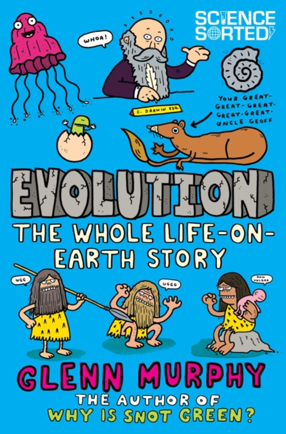 Evolution: The Whole Life on Earth Story (e-bog) af Murphy, Glenn