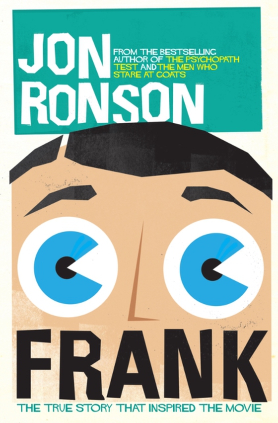 Frank: The True Story that Inspired the Movie (e-bog) af Ronson, Jon