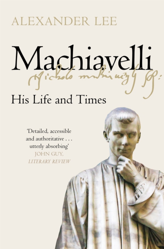 Machiavelli (e-bog) af Lee, Alexander