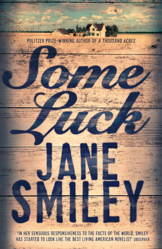 Some Luck (e-bog) af Smiley, Jane