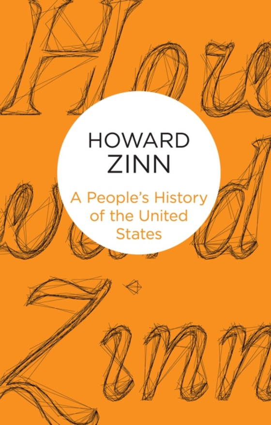 People's History of the United States (e-bog) af Zinn, Howard