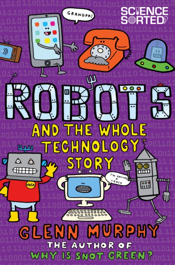 Robots and the Whole Technology Story (e-bog) af Murphy, Glenn