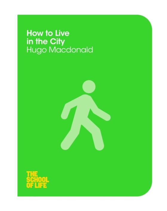 How to Live in the City (e-bog) af Macdonald, Hugo