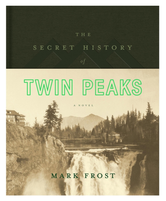 Secret History of Twin Peaks