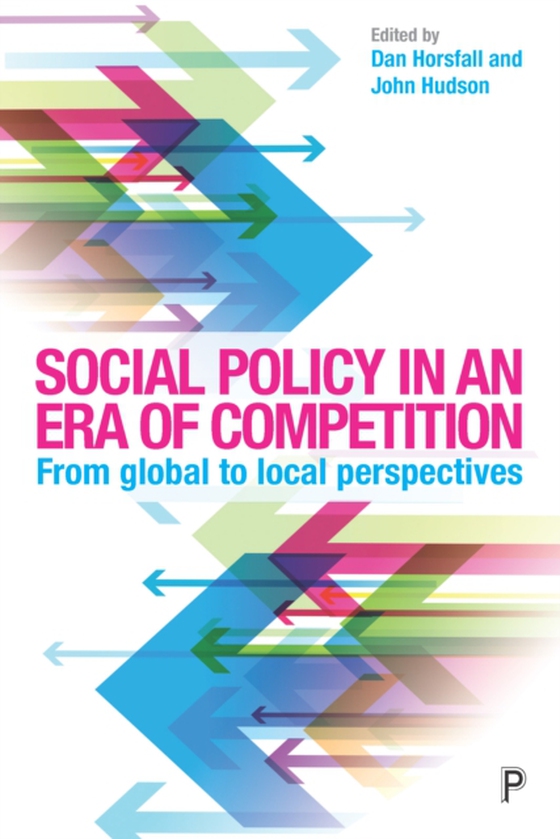 Social Policy in an Era of Competition