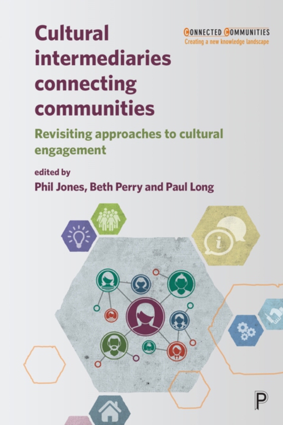 Cultural Intermediaries Connecting Communities (e-bog) af -