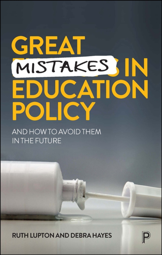 Great Mistakes in Education Policy (e-bog) af Hayes, Debra