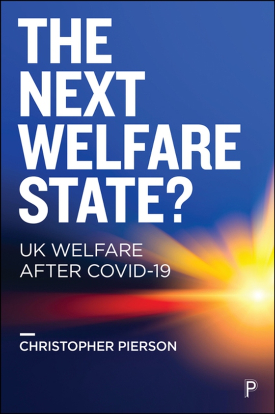 Next Welfare State? (e-bog) af Pierson, Christopher