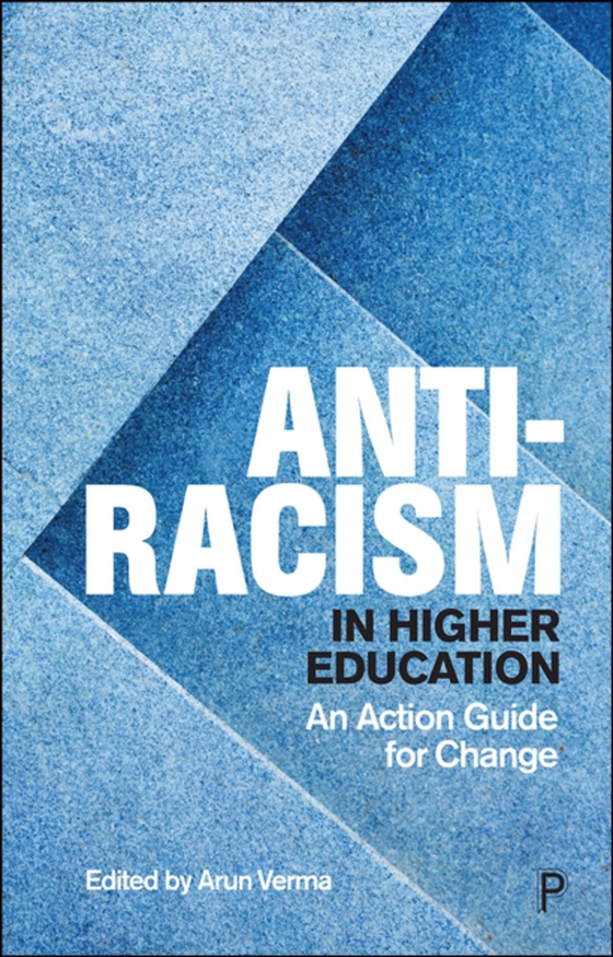 Anti-Racism in Higher Education (e-bog) af -