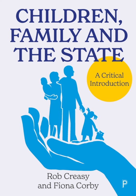 Children, Family and the State (e-bog) af Corby, Fiona