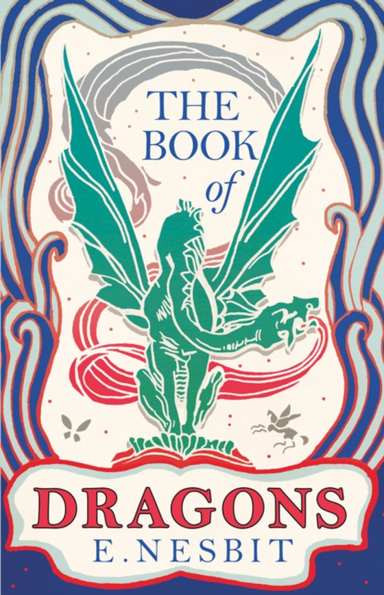 Book of Dragons (e-bog) af Nesbit, E.