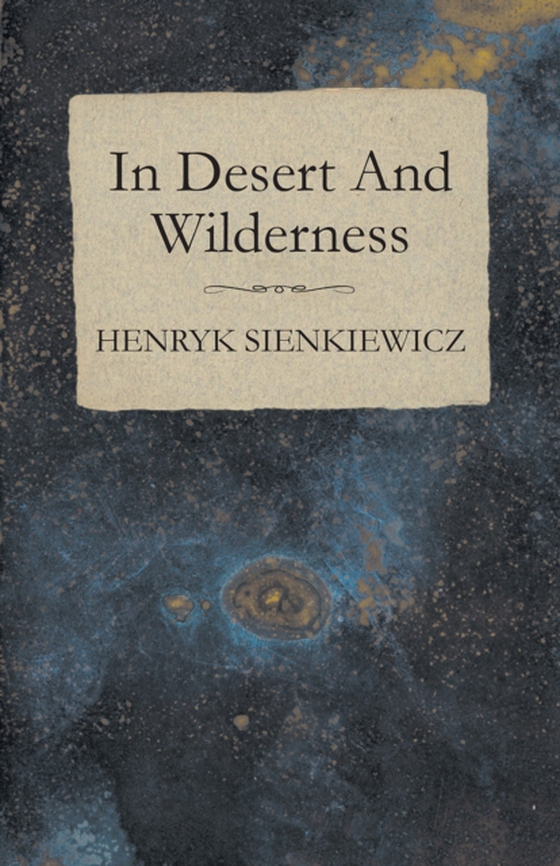 In Desert And Wilderness