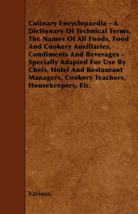 Culinary Encyclopaedia (e-bog) af Senn, Charles Herman