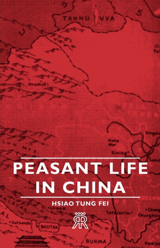 Peasant Life in China (e-bog) af Malinowski, Bronislaw