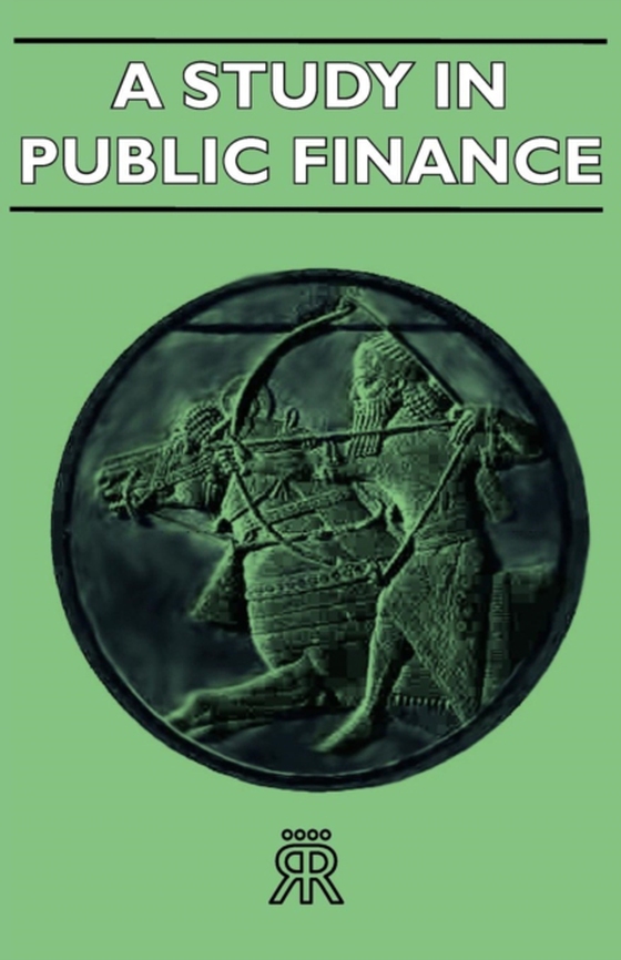 Study in Public Finance (e-bog) af Pigou, A. C.