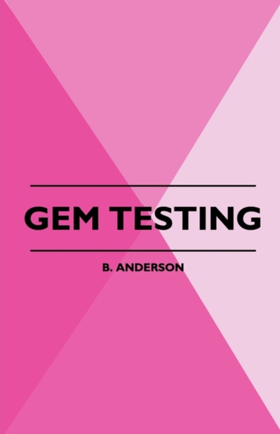 Gem Testing (e-bog) af Anderson, B.