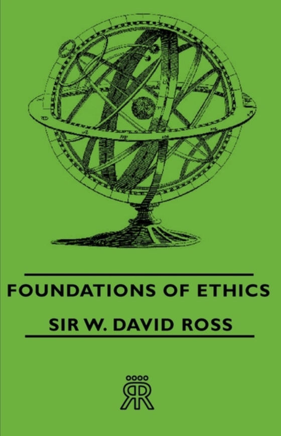 Foundations of Ethics (e-bog) af Ross, Sir W. David