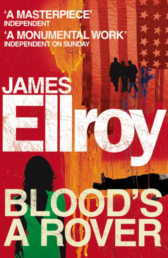 Blood's A Rover (e-bog) af Ellroy, James