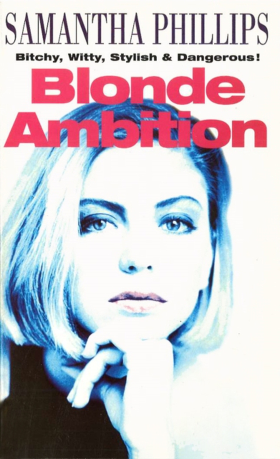 Blonde Ambition (e-bog) af Phillips, Samantha