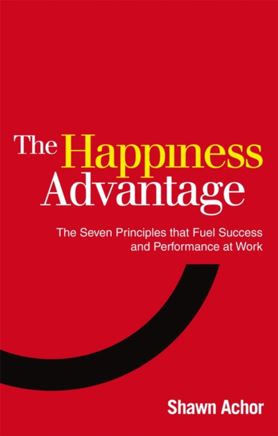 Happiness Advantage