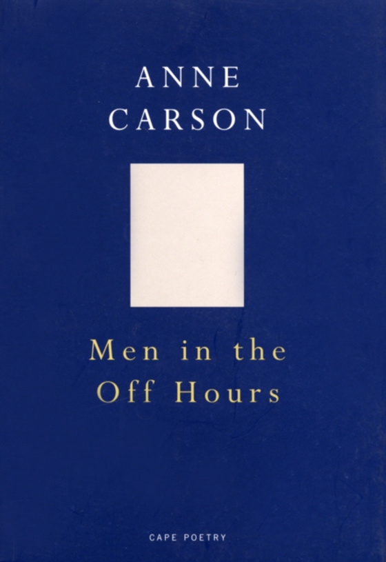 Men In The Off Hours (e-bog) af Carson, Anne