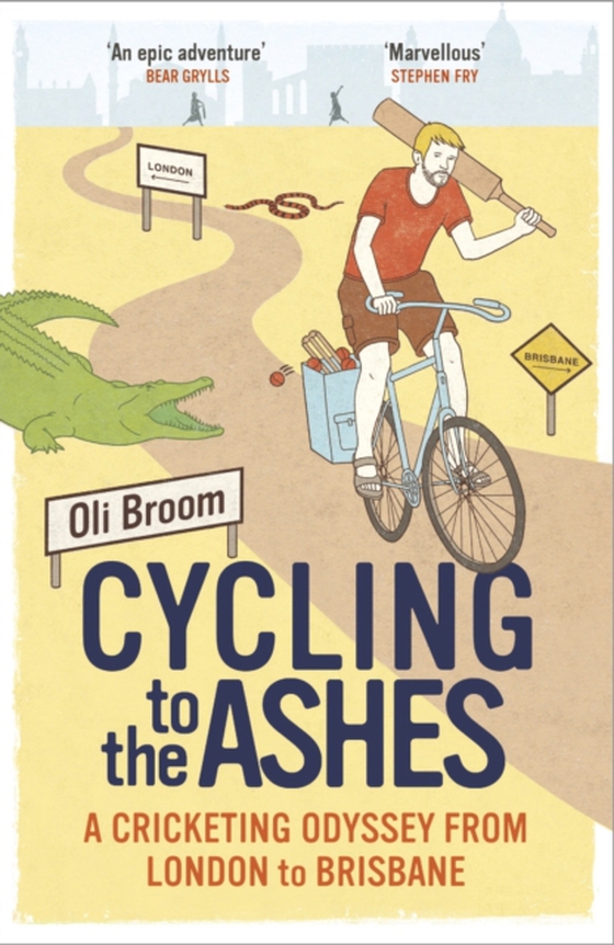 Cycling to the Ashes (e-bog) af Broom, Oli