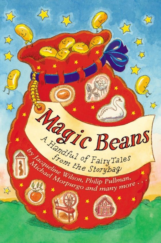 Magic Beans: A Handful of Fairytales from the Storybag (e-bog) af Newbery, Linda