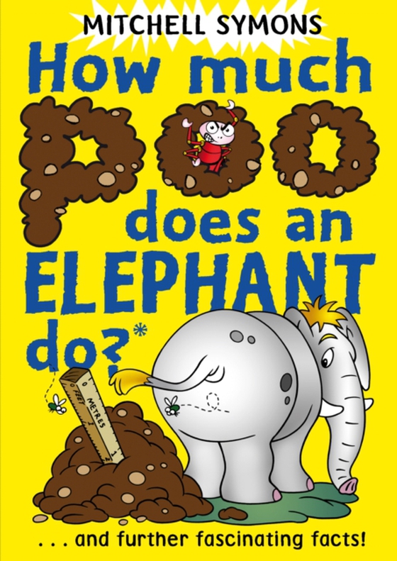 How Much Poo Does an Elephant Do? (e-bog) af Symons, Mitchell