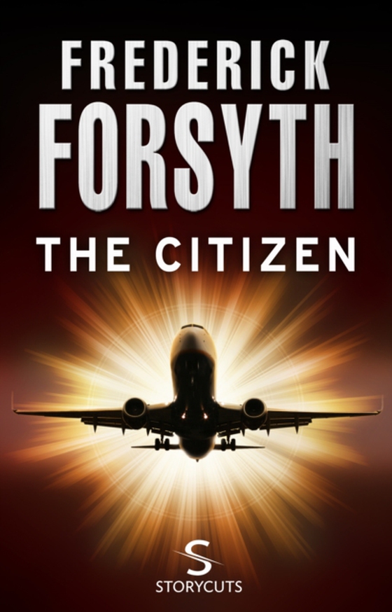 Citizen (Storycuts) (e-bog) af Forsyth, Frederick