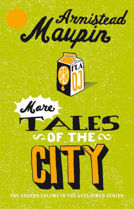 More Tales Of The City (e-bog) af Maupin, Armistead